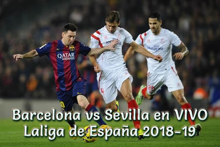 Barcelona vs Sevilla en VIVO Laliga España 2018-19