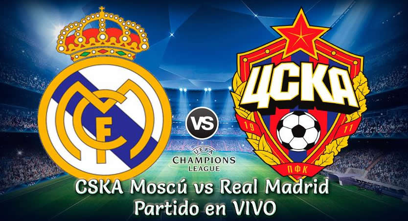 CSKA Moscú vs Real Madrid en VIVO UEFA Champions League 2018-19
