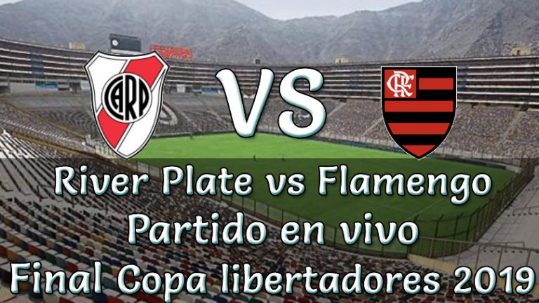 River Vs Flamengo En Vivo Final Copa Libertadores 2019 Por Fox Sports