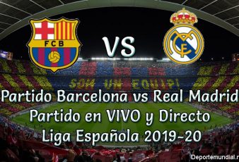 Barcelona vs Real Madrid en vivo Liga Española 2019-20