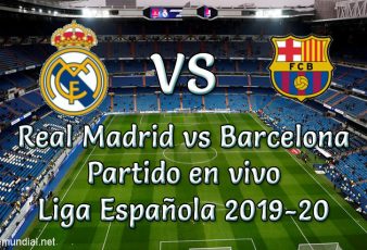 Real Madrid vs Barcelona en VIVO Liga España 2020